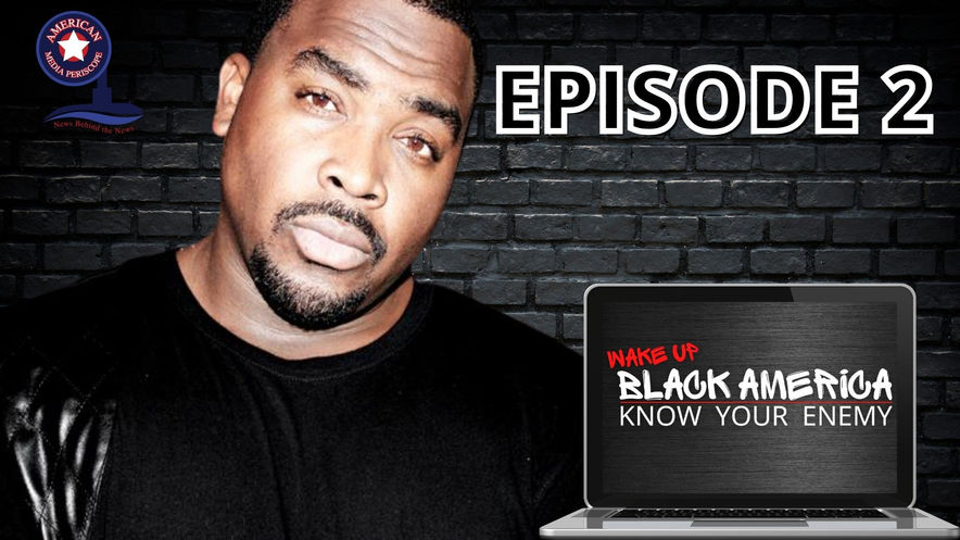 5/5/2021 | 6:00 PM | Wake Up Black America | Episode 2